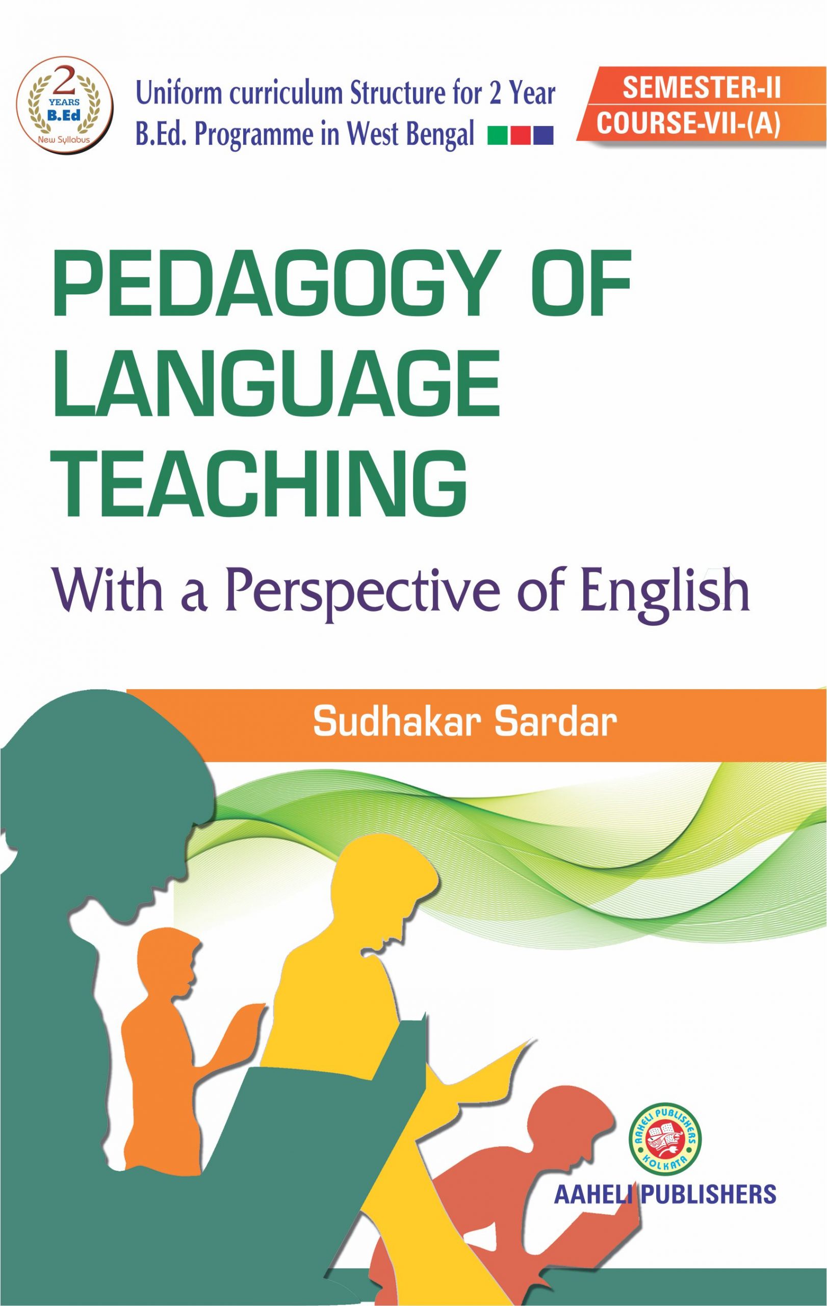 Pedagogy of Language Teaching With a Perspective Of English, 2nd Semester B.ED 2022-23